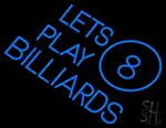 Lets Play Billiard LED Neon Sign
