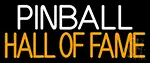 Pinball Hall Of Fame 2 LED Neon Sign