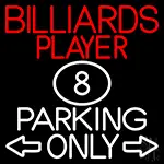Billiards Player Parking Only LED Neon Sign