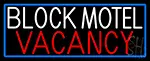 Block Motel Vacancy LED Neon Sign
