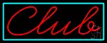 Club LED Neon Sign