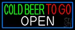 Cold Beer To Go With Blue Border LED Neon Sign