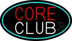 Core Club LED Neon Sign