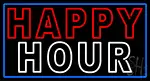 Double Stroke Happy Hour With Blue Border LED Neon Sign