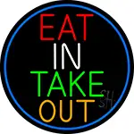 Eat In Take Out Oval With Blue Border LED Neon Sign