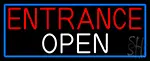 Entrance Open With Blue Border LED Neon Sign