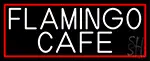 Flamingo Cafe With Red Border LED Neon Sign