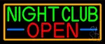 Night Club Open With Orange Border LED Neon Sign