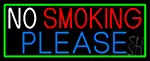 No Smoking Please With Green Border LED Neon Sign