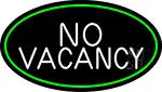 No Vacancy Oval Green Border LED Neon Sign