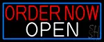 Order Now Open With Blue Border LED Neon Sign