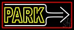 Park And Arrow With Red Border LED Neon Sign