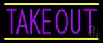 Purple Take Out LED Neon Sign