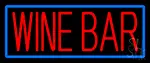 Red Wine Bar With Blue Border LED Neon Sign