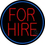 Round For Hire LED Neon Sign