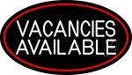 Vacancies Available With Border LED Neon Sign