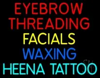 Eyebrow Threading Facials Waxing LED Neon Sign