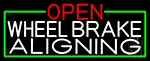 Open Wheel Brake Aligning With Green Border LED Neon Sign