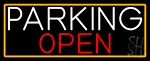 Parking Open With Orange Border LED Neon Sign
