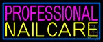 Professional Nail Care With Blue Border LED Neon Sign