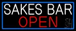 Sakes Bar Open With Blue Border LED Neon Sign