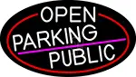 White Open Parking Public Oval With Red Border LED Neon Sign