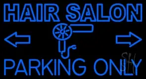Hair Salon Parking Only LED Neon Sign
