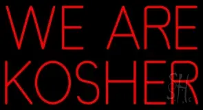 We Are Kosher LED Neon Sign