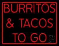 Red Burritos And Tacos To Go LED Neon Sign