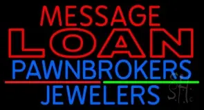 Custom Loan Pawnbrokers Jewelers LED Neon Sign
