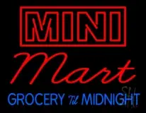Mini Mart Groceries Till Midnight LED Neon Sign
