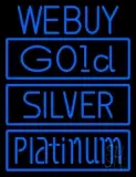 We Buy Gold Silver Platinum LED Neon Sign