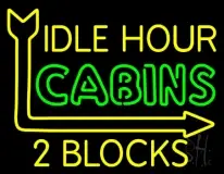 Idle Hour Cabins LED Neon Sign