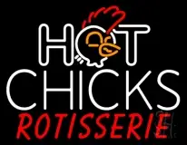 Hot Chicks Rotisserie LED Neon Sign