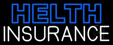 Double Stroke Health Insurance LED Neon Sign