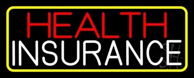 Health Insurance With Yellow Border LED Neon Sign