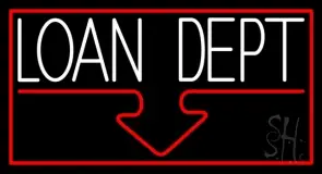 Loan Dept With Red Border LED Neon Sign