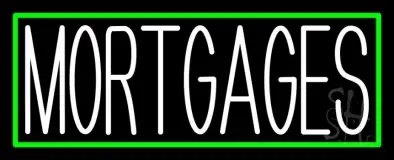 Green Mortgage With Green Border LED Neon Sign