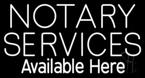 Notary Services Available Here LED Neon Sign
