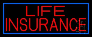 Life Insurance Block Blue Border LED Neon Sign