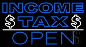 Blue Income Tax Open With Dollar Logo LED Neon Sign