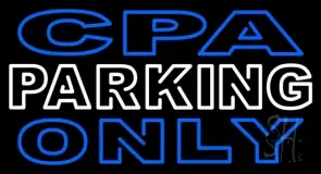 Double Stroke Cpa Parking Only LED Neon Sign