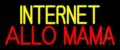 Internet Allo Mama LED Neon Sign