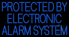 Protected By Electronic Alarm LED Neon Sign