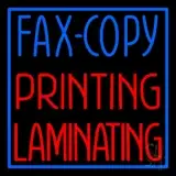 Fax Copy Printing Laminating With Border 1 LED Neon Sign