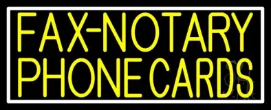 Yellow Fax Notary Phone Cards With White Border 1 LED Neon Sign