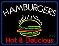 Blue Border Hamburgers Hot And Delicious With Border LED Neon Sign
