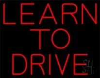 Red Learn To Drive LED Neon Sign