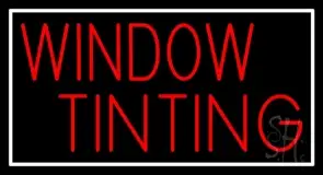 Red Window Tinting White Border LED Neon Sign