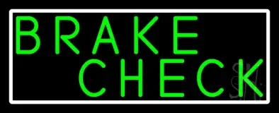 Green Brake Check LED Neon Sign